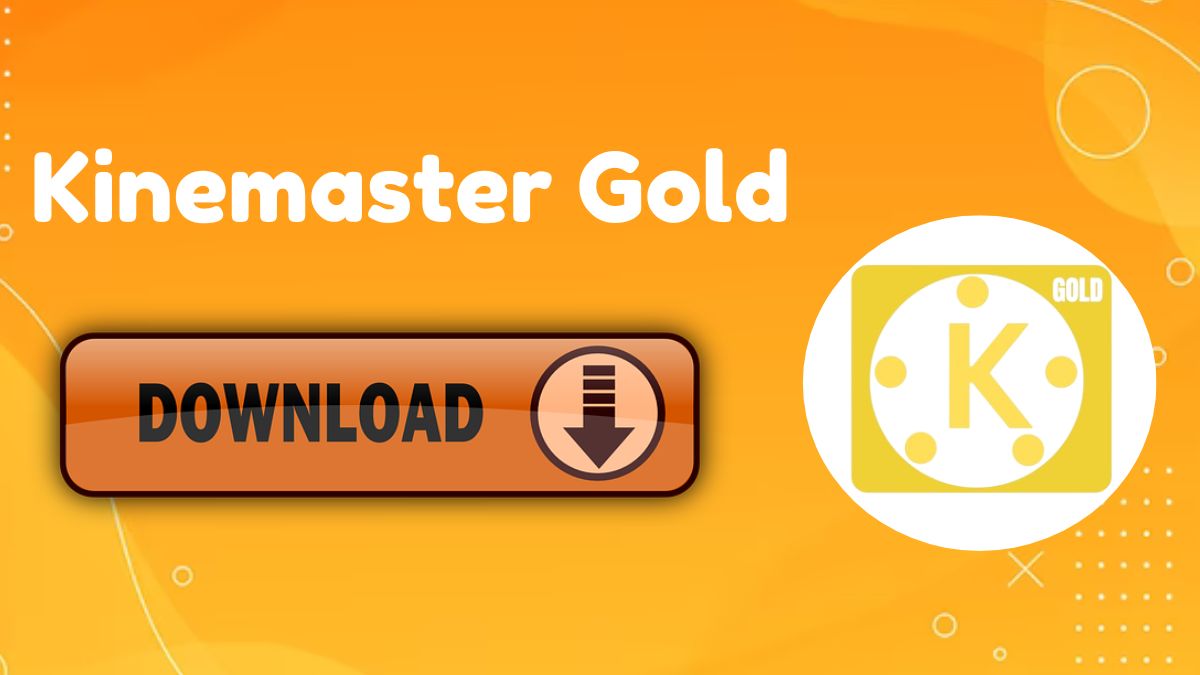 Kinemaster Gold